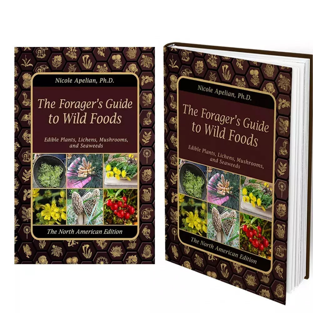 The Forager's Guide to Wild Foods™ | The Complete North American Foraging Handbook